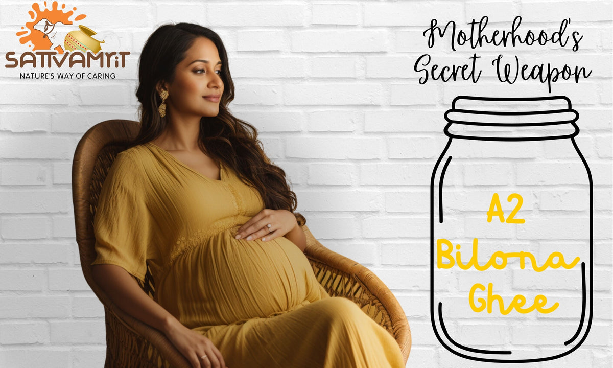 Motherhood_s Secret Weapon A2 Bilona Ghee